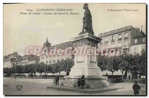 Ansichtskarte AK l'Auvergne Pittoresque Clermont Ferrand Place de Jaude Statue du general Desaix