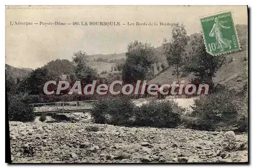 Ansichtskarte AK L'Auvergne Puy de Dome La Bourboule les Bords de la Dordogne