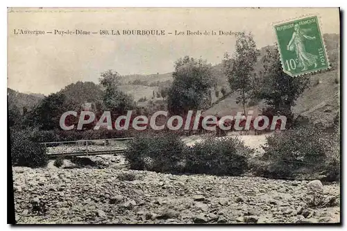 Cartes postales L'Auvergne Puy de Dome La Bourboule les Bords de la Dordogne