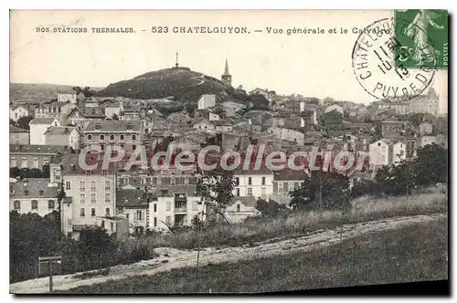 Cartes postales Chatelguyon Vue generale et le Calvaire