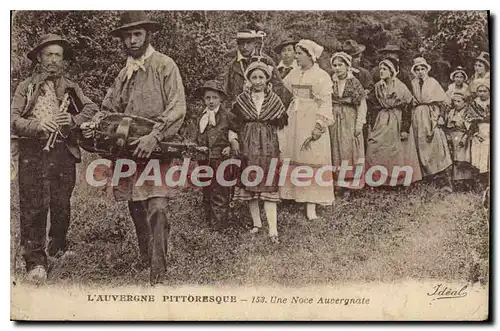 Cartes postales L'Auvergne Pittoresque une Noce Auvergnate