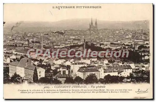 Ansichtskarte AK L'Auvergne Pittoresque Clermont Ferrand vue generale