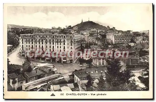 Cartes postales Chatel Guyon vue generale