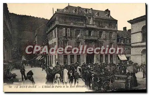 Cartes postales Le Monte Dore l'hotel de Paris et la Rue Ramond