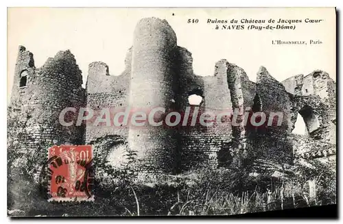 Ansichtskarte AK Ruines du chateau de Jacques Coeur � Naves Puy de Dome