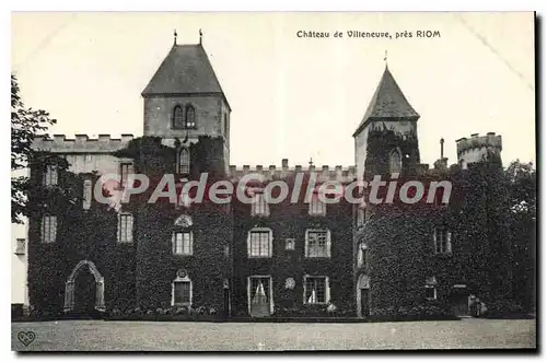 Cartes postales Chateau de Villeneuve pres Riom