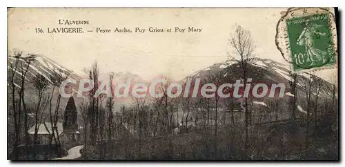 Cartes postales L'Auvergne Lavigerie Peyre Arche Puy Griou et Puy Mary