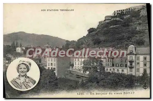 Cartes postales Nos stations Thermales un Bonjour du vieux Royat