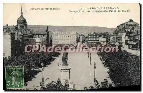 Cartes postales L'Auvergne Pittoresque Clermont Ferrand Perspective sur l'Imposante place de Jaude