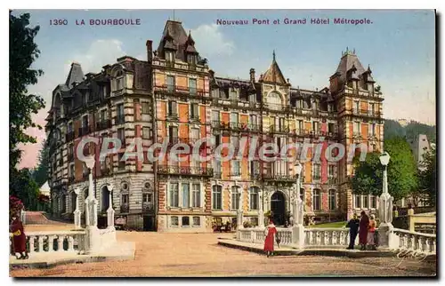 Ansichtskarte AK La Bourboule nouveau pont et grand hotel Metropole