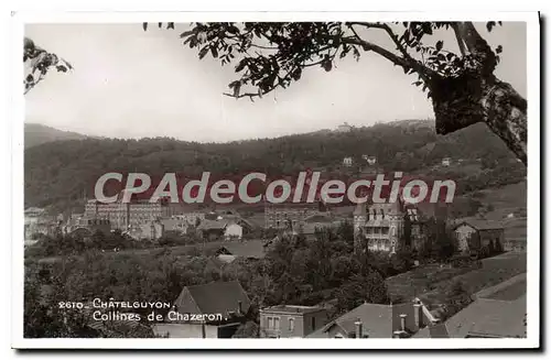 Cartes postales ChatelGuyon Collines de Chazeron