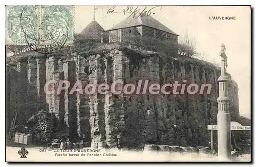 Ansichtskarte AK la Tour d'Auvergne roche basse de l'ancien ch�teau