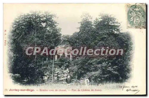Cartes postales Juvisy sur Orge Rendez vous de chasse Parc du Chateau de Juvisy