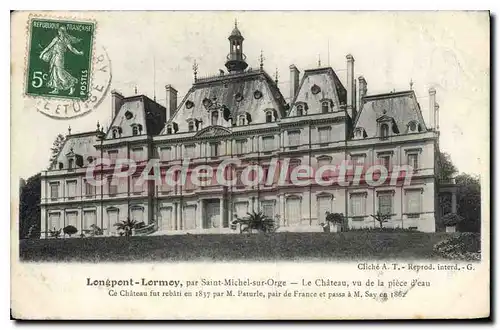 Cartes postales Longpont Lormoy par Saint Michel sur Orge le chateau vu de la prise d'eau ce chateau fut rebati