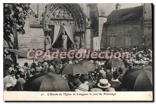 Cartes postales L'Entree de l'Eglise de Longpont le jour du Pelerinage