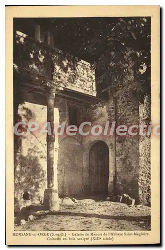 Cartes postales Morsang S Orge S et O galerie du Manoir de l'Abbaye Saint Magloire Colonne en bois Sculpte XIII