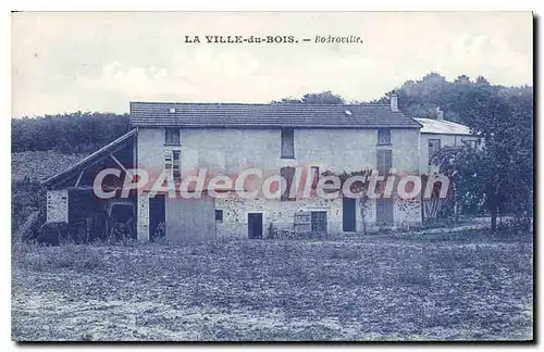 Ansichtskarte AK La Ville du Bois Bodroville