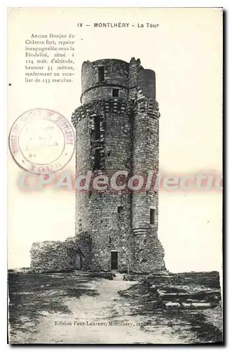 Cartes postales Montlhery la tour Ancien Donjon du chateau fort repaire inexpugnable sous la Feodalite