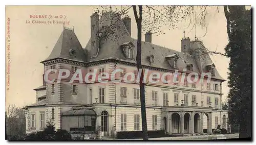 Cartes postales Bouray S et O le chateau de Fremigny