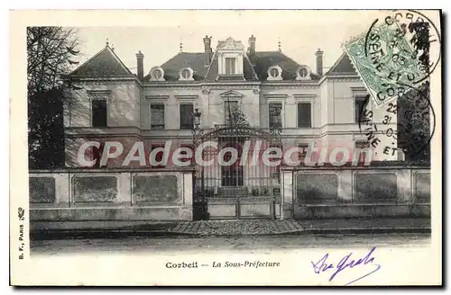 Cartes postales Corbeil la Sous Prefecture