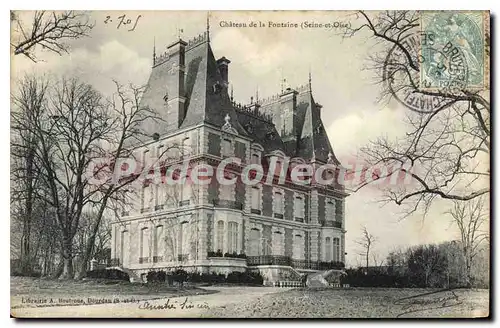 Cartes postales chateau de la Fontaine Seine et Oise