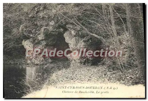 Cartes postales Saint Cyr Sous Dourdan S et O chateau de Bandeville la Grotte