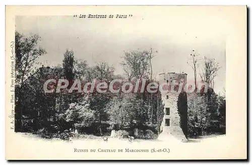 Cartes postales Ruines du chateau de Marcoussis S et O