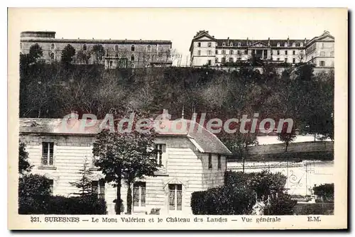 Ansichtskarte AK Suresnes Le Mont Valerien et le Cahteau de Landes Vue generale