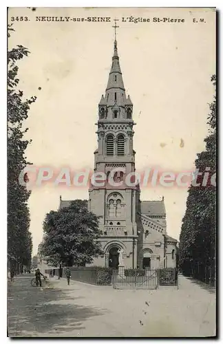 Cartes postales Neuilly sur Seine L'Eglise Saint Pierre