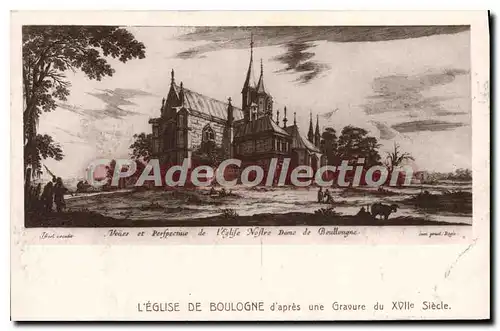 Cartes postales L'Eglise de Boulogne d'apres une Gravure du XVII siecle