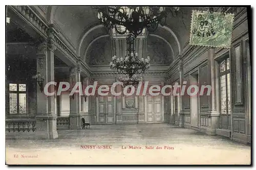 Cartes postales Noisy le Sec La Mairie Salle des Fetes