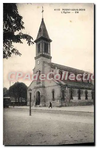 Cartes postales Rosny sous Bois L'Eglise