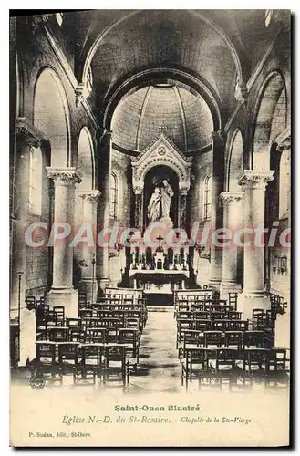 Ansichtskarte AK Saint Ouen Eglise N. D. du St Rosaire Chapelle de la Ste Vierge