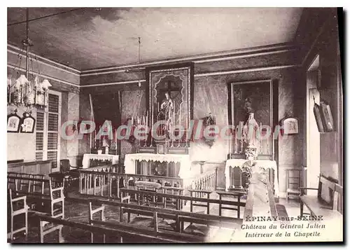 Cartes postales Epinay sur Seine Chateau du General Julien Interieur de la Chapelle