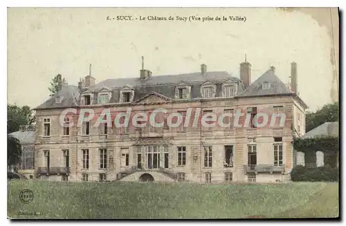 Cartes postales Sucy Le chateau de Sucy (vue prise de la Vallee)