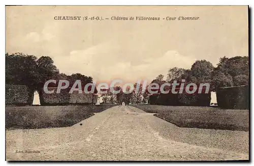 Cartes postales Chaussy Chateau de Villarceaux Cour d'honneur