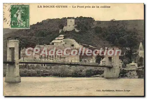 Cartes postales La roche Guyon Le pont pris de la colline