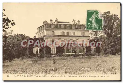 Cartes postales Saint Gratien Chateau de la Princesse Mathilde Bonaparte (cote est)