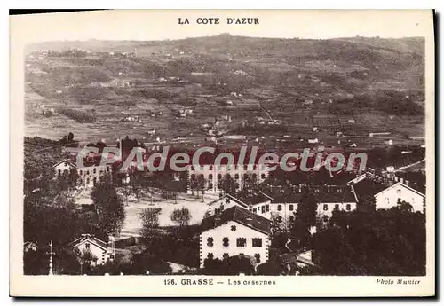 Cartes postales Grasse Les casernes