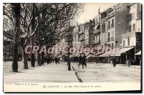 Cartes postales Cannes La Rue Felix Faure et les Allees