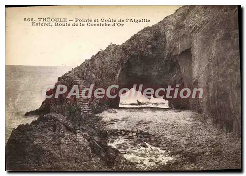 Cartes postales Theoule Pointe et Voute de l'Aiguille Esterel