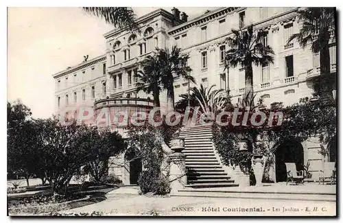 Ansichtskarte AK Cannes Hotel Continental Les Jardins