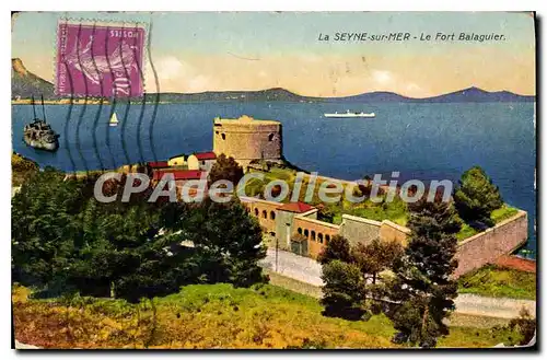 Cartes postales La Seyne sur mer Le Fort Balaguier