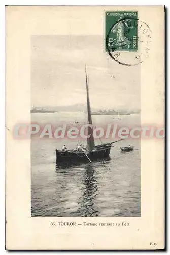 Cartes postales Toulon Tartane Rentrant au Port