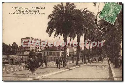 Cartes postales Hyeres les Palmiers Avenue Beauregard et Grand Hotel des Palmiers