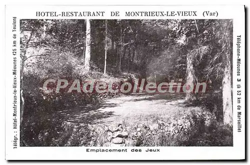 Ansichtskarte AK Hotel Restaurant de Montrieux le Vieux Var emplacement des jeux