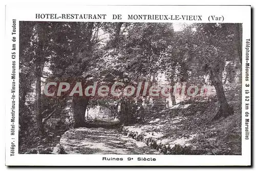 Ansichtskarte AK Hotel Restaurant de Montrieux le Vieux Var ruines