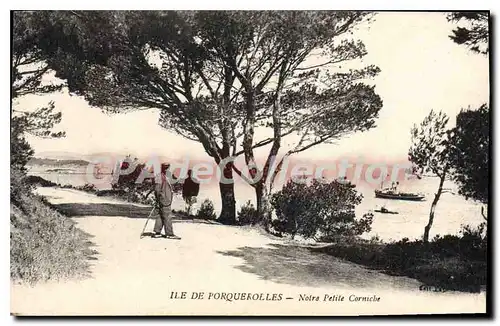 Cartes postales Ile de Porquerolles Notre Petite Corniche