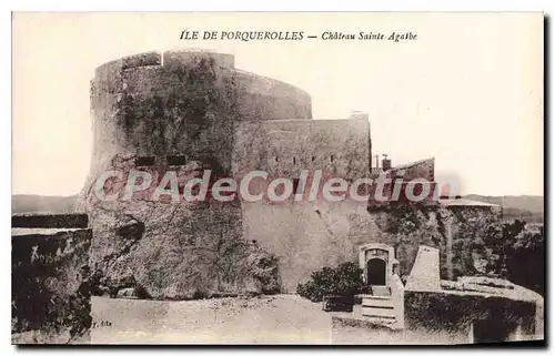 Ansichtskarte AK Ile de Porquerolles Chateau Sainte Agathe