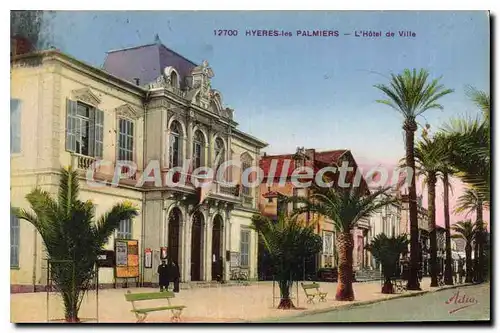 Ansichtskarte AK Hyeres les Palmiers l'Hotel de Ville